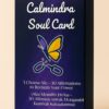 CALMINDRA SOUL CARD